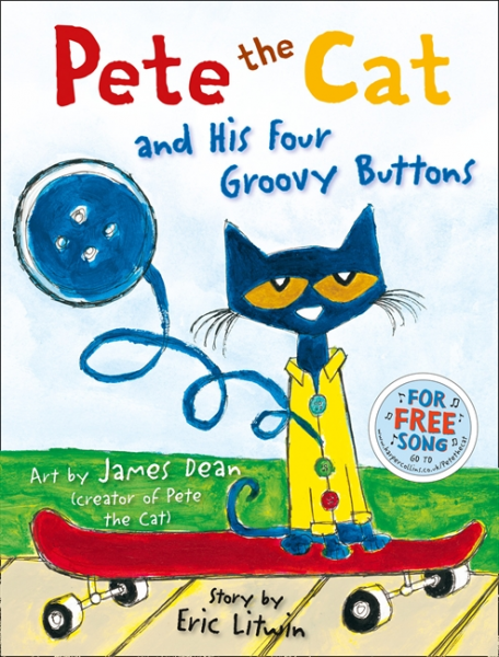 Pete the Cat and His Four Groovy Buttons by Eric Litwin and James Dean Picture Book Review