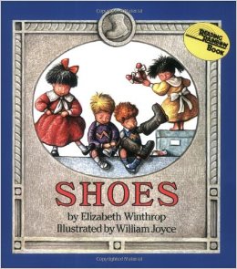 Shoes by Elizabeth Winthrop Illustrated by William Joyce Picture Book Review