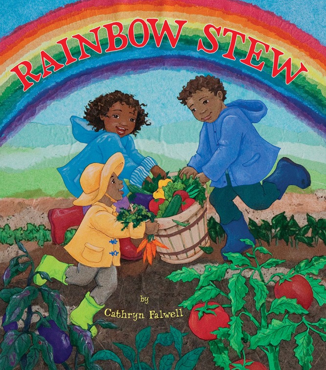 Rainbow Stew by Cathryn Falwell Picture Book Review