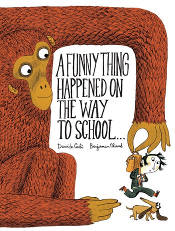 celebrate-picture-books-picture-book-review-a-funny-thing-happened-on-the-way-to-school
