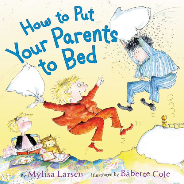 celebrate-picture-books-picture-book-review-how-to-put-your-parents-to-bed-cover