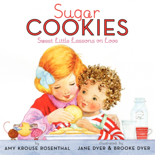 celebrate-picture-books-picture-book-review-sugar -cookies:-sweet-little-lessons-on-love