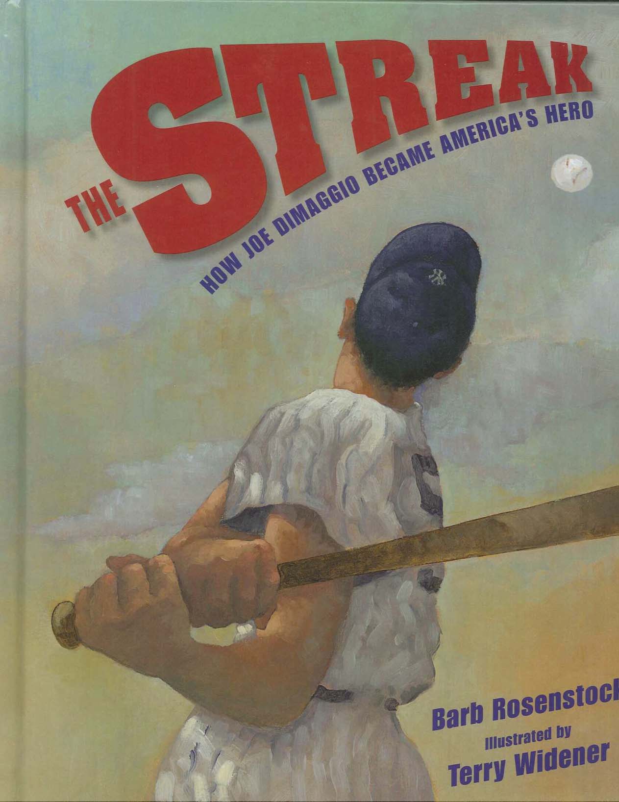 celebrate-picture-books-picture-book-review-the-streak-how-joe-dimaggio-became-america's-hero-cover