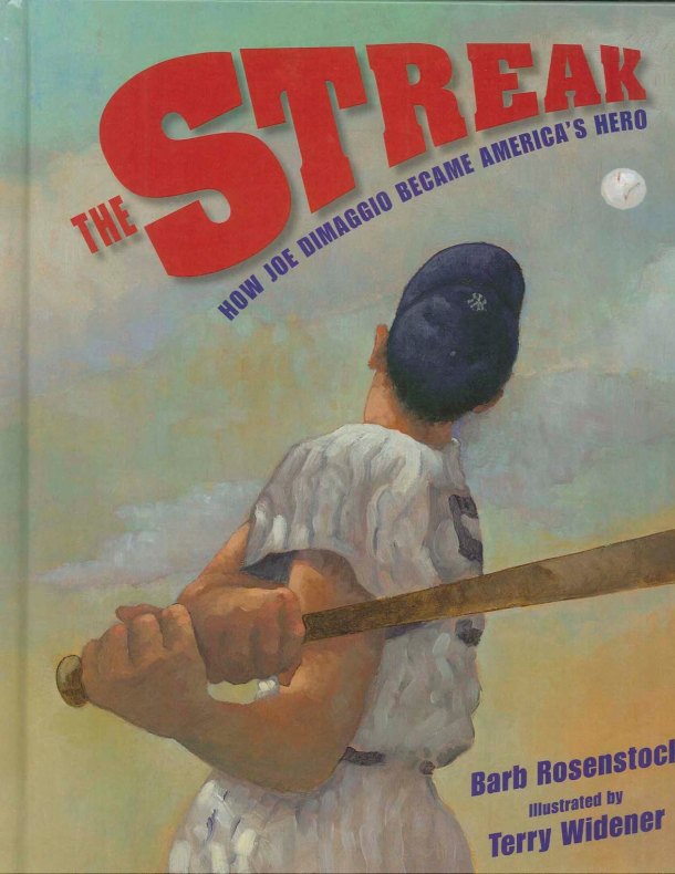 celebrate-picture-books-picture-book-review-the-streak-how-joe-dimaggio-became-america's-hero-cover