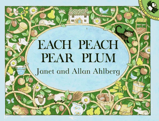 celebrate-picture-books-picture-book-review-each-peach-pear-plum-cover