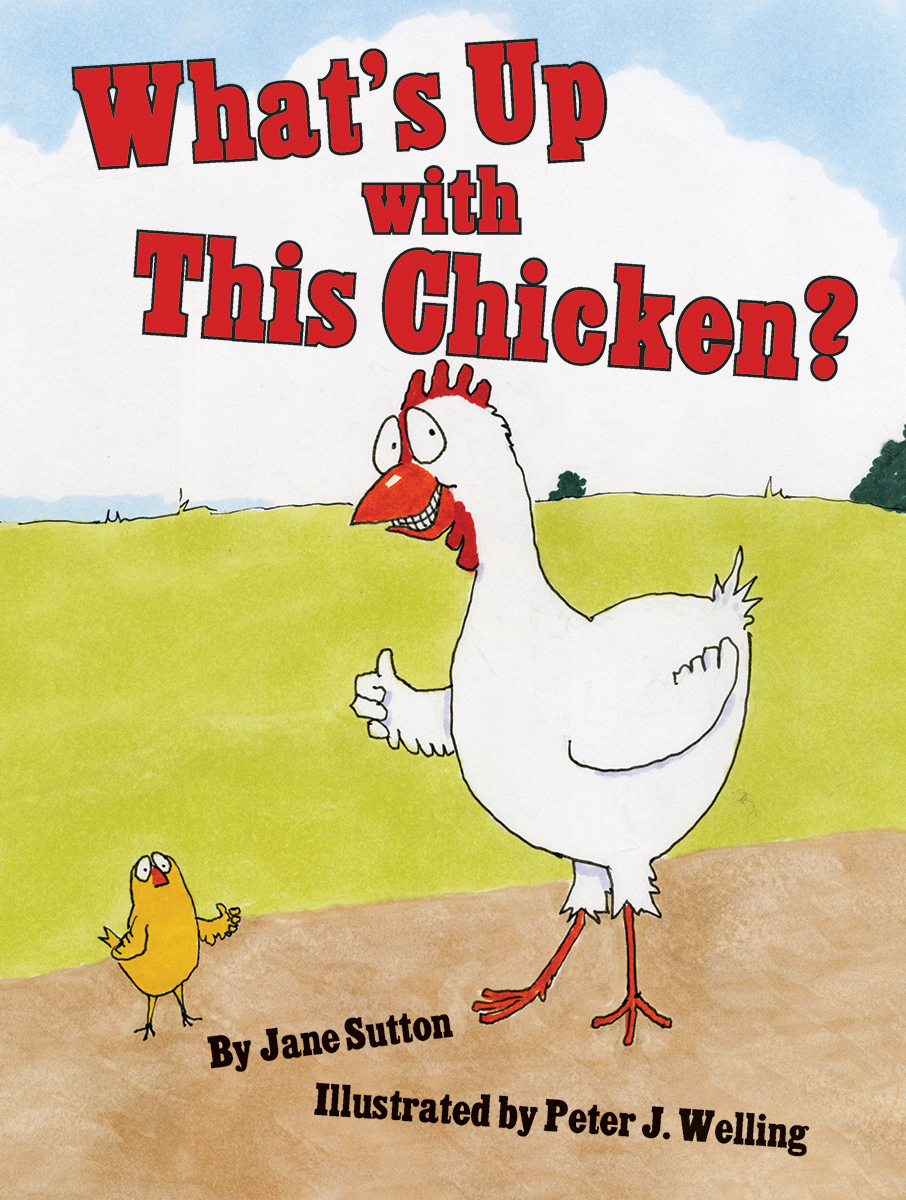 celebrate-picture-books-picture-book-review-what's-up-with-this-chicken-cover