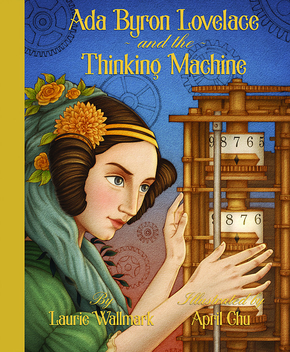 celebrate-picture-books-picture-book-review-ada-byron-lovelace-and-the-thinking-machine-cover