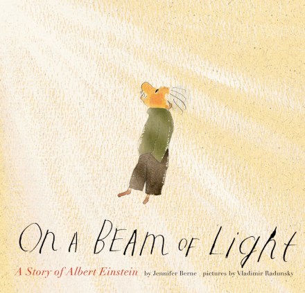 celebrate-picture-books-picture-book-review-on-a-beam-of-light-cover