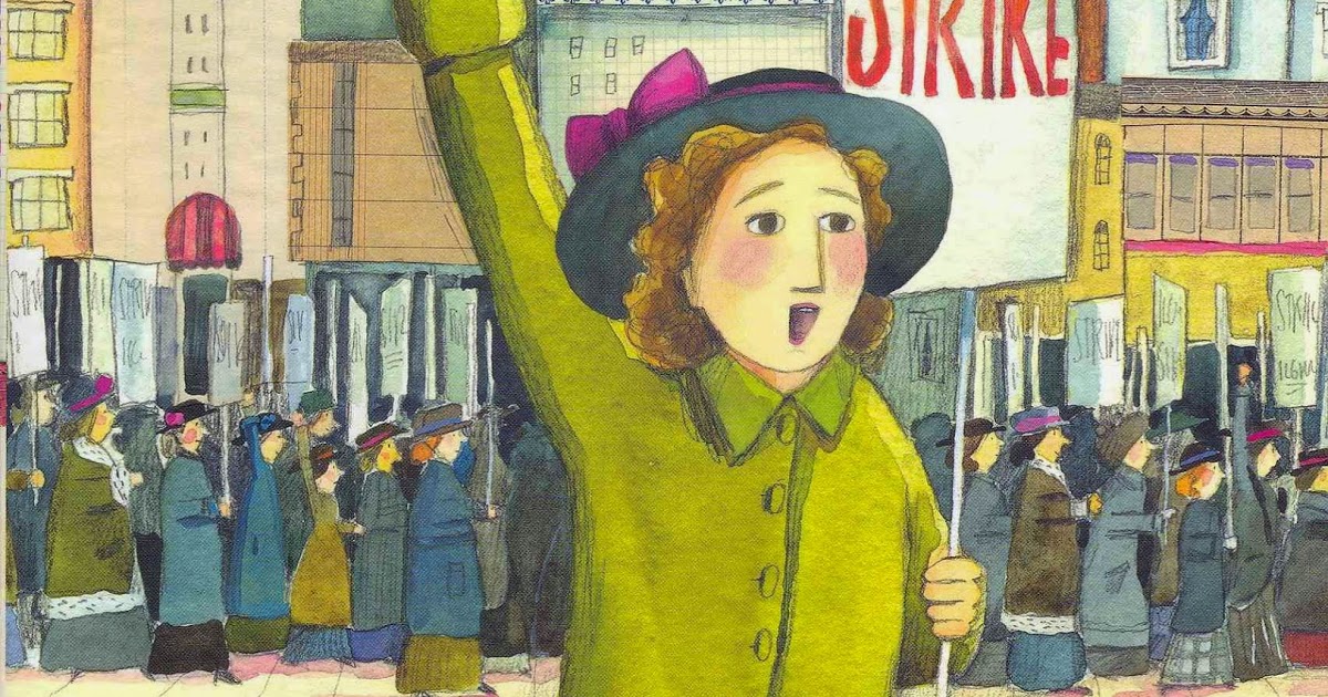 celebrate-picture-books-picture-book-review-brave-girl-clara-and-the-shirtwaist-makers'-strike-of-1909-clara-on-picket-line