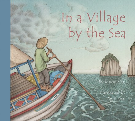 celebrate-picture-books-picture-book-review-in-a-village-by-the-sea-cover
