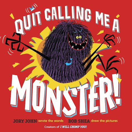 celebrate-picture-books-picture-book-review-quit-calling-me-a-monster-cover