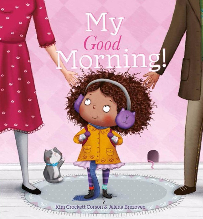 celebrate-picture-books-picture-book-review-my-good-morning-cover