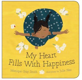 celebrate-picture-books-picture-book-review-my-heart-is-full-of-happiness-cover