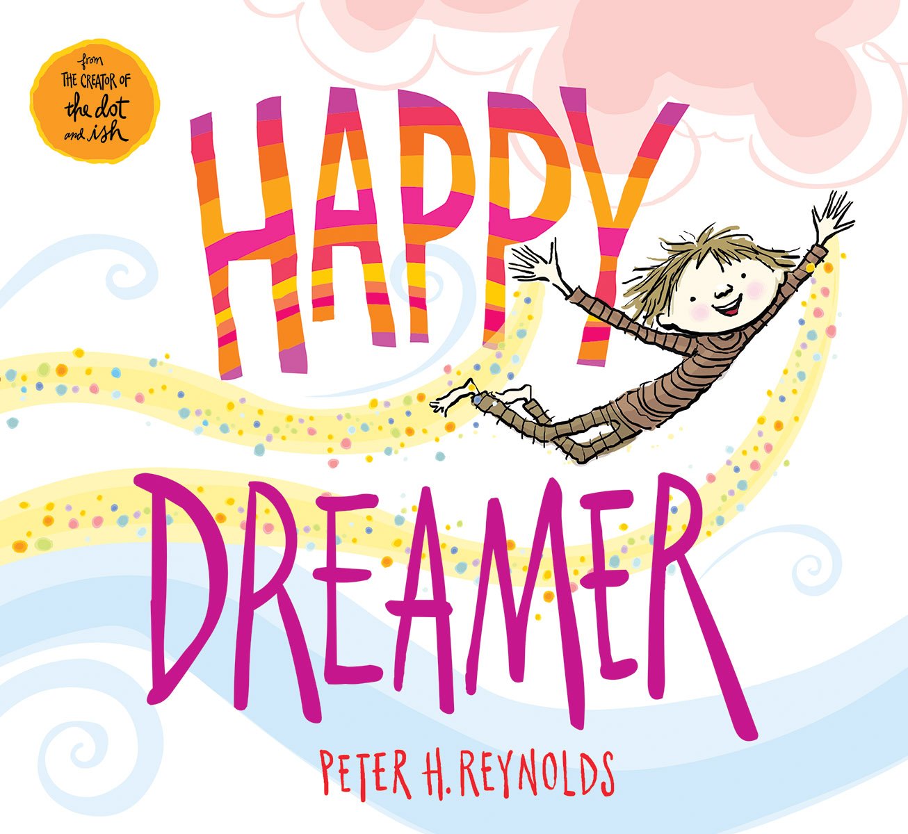 celebrate-picture-books-picture-book-review-happy-dreamer-cover