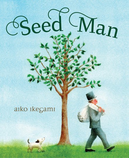 celebrate-picture-books-picture-book-review-seed-man-cover
