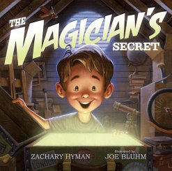 celebrate-picture-books-picture-book-review-the-magician's-secret-cover