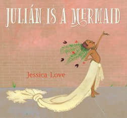 celebrate-picture-books-picture-book-review-Julián-Is-a-Mermaid-cover