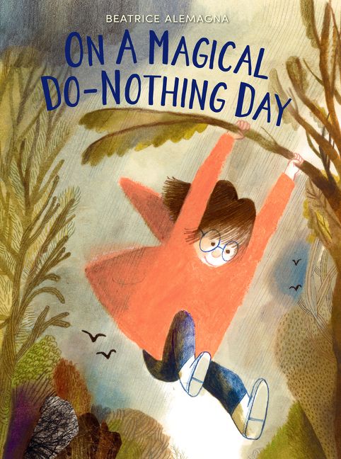 celebrate-picture-books-picture-book-review-on-a-magical-do-nothing-day-cover