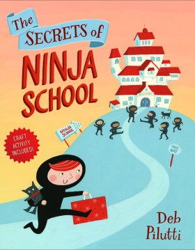 celebrate-picture-books-picture-book-review-the-secrets-of-ninja-school-cover