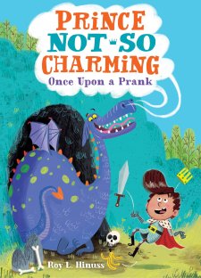 celebrate-picture-books-picture-book-review-prince-not-so-charming-once-upon-a-prank