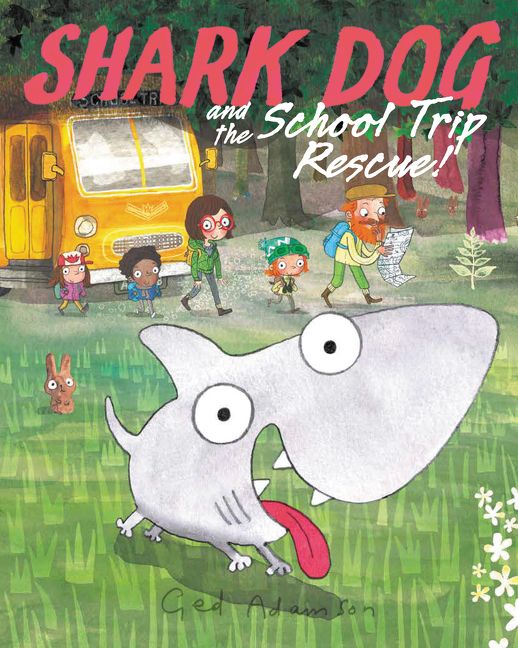celebrate-picture-books-picture-book-review-shark-dog-and-the-school-trip-rescue-cover