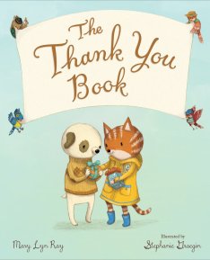 celebrate-picture-books-picture-book-review-the-thank-you-book-mary-lyn-ray-cover