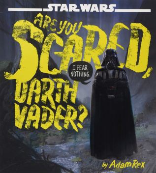 celebrate-picture-books-picture-book-review-are-you-scared-darth-vader-cover