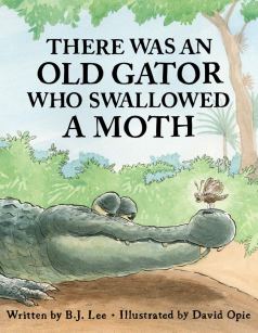 celebrate-picture-books-picture-book-review-there-was-an-old-gator-who-swallowed-a-moth-cover