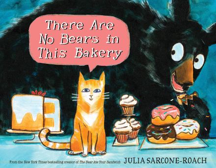 celebrate-picture-books-picture-book-review-there-are-no-bears-in-this-bakery-cover