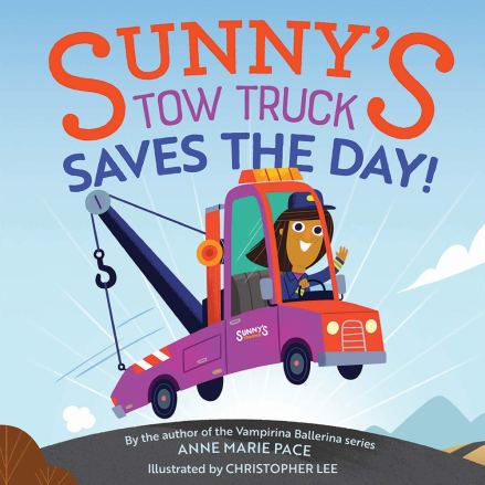 celebrate-picture-books-picture-book-review-sunny's-tow-truck-saves-the-day-cover