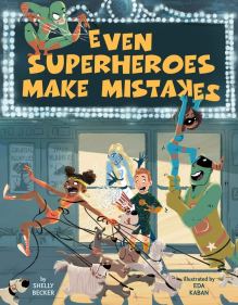 celebrate-picture-books-picture-book-review-even-superheroes-make-mistakes-cover