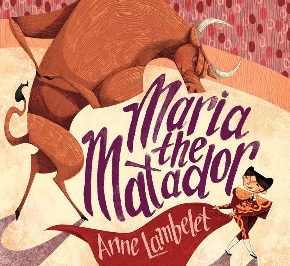 celebrate-picture-books-picture-book-review-maria-the-matador