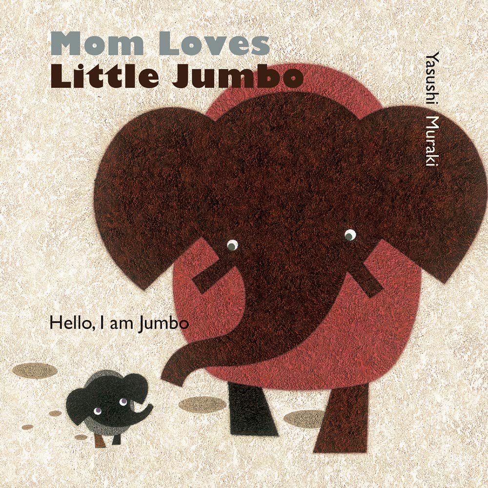 celebrate-picture-books-picture-book-review-mom-loves-little-jumbo-cover