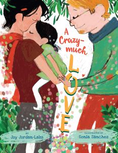 celebrate-picture-books-picture-book-review-a-crazy-much-love-cover