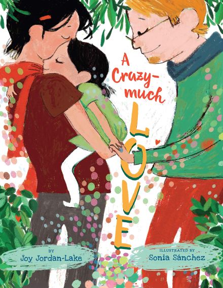 celebrate-picture-books-picture-book-review-a-crazy-much-love-cover