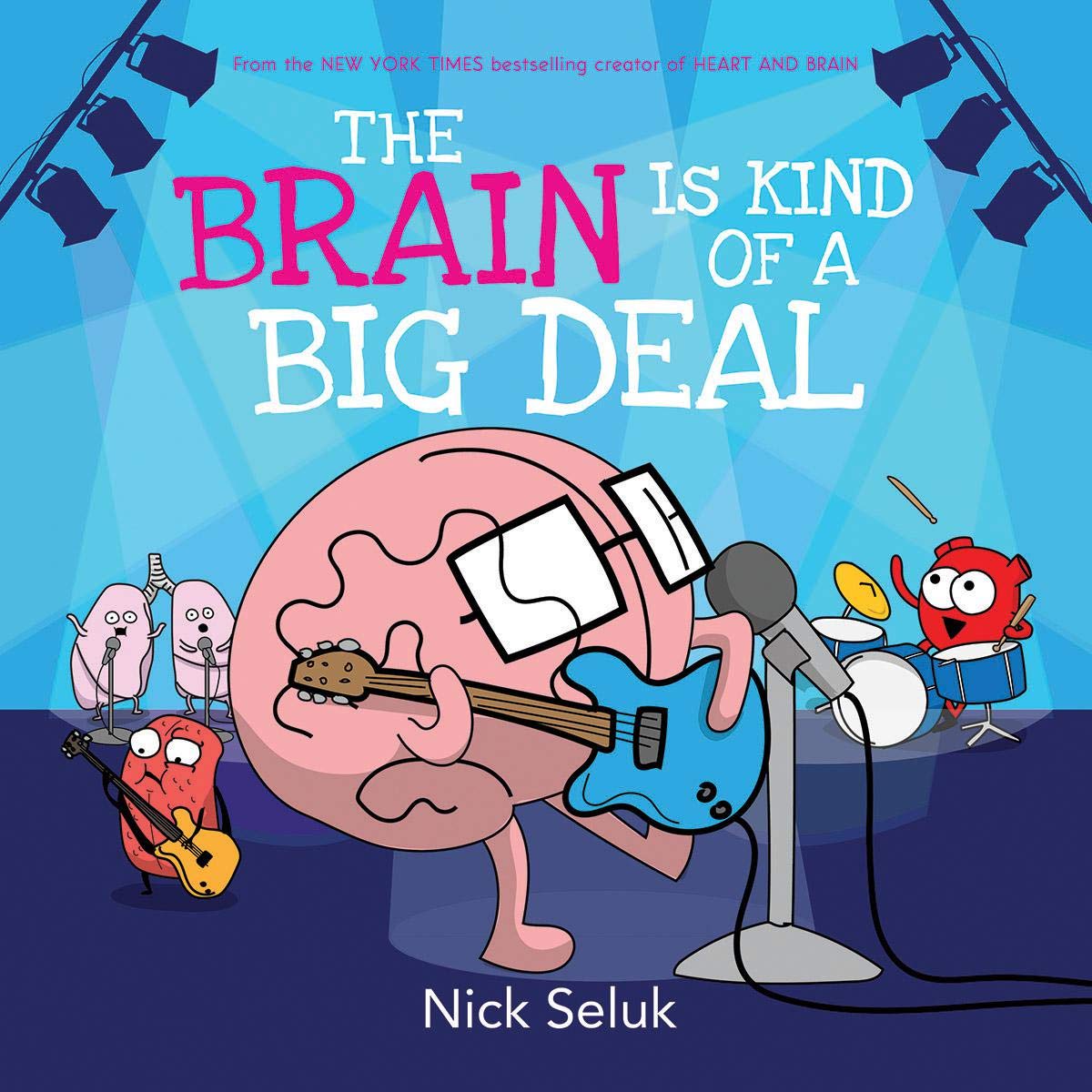 celebrate-picture-books-picture-book-review-the-brain-is-kind-of-a-big-deal-cover