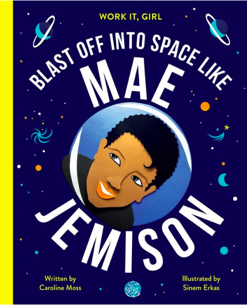 celebrate-picture-books-picture-book-review-blast-off-into-space-like-mae-jemison-cover