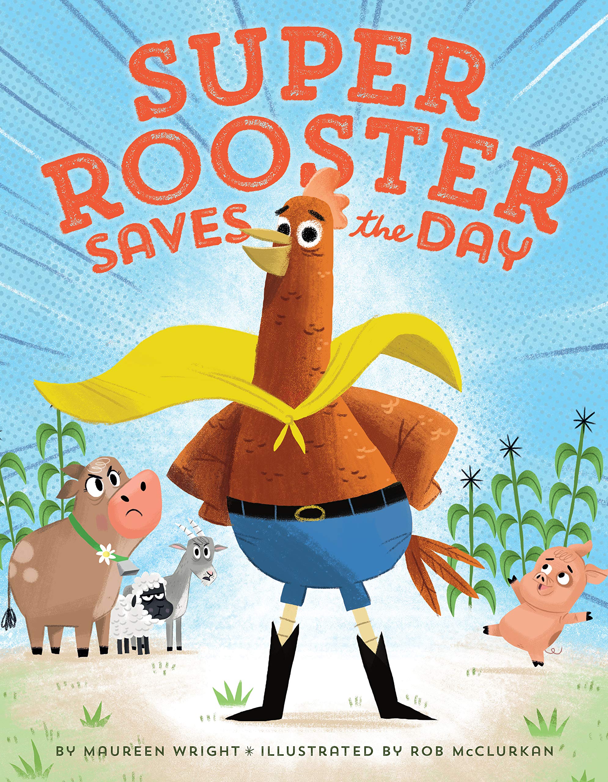 celebrate-picture-books-picture-book-review-super-rooster-saves-the-day-cover