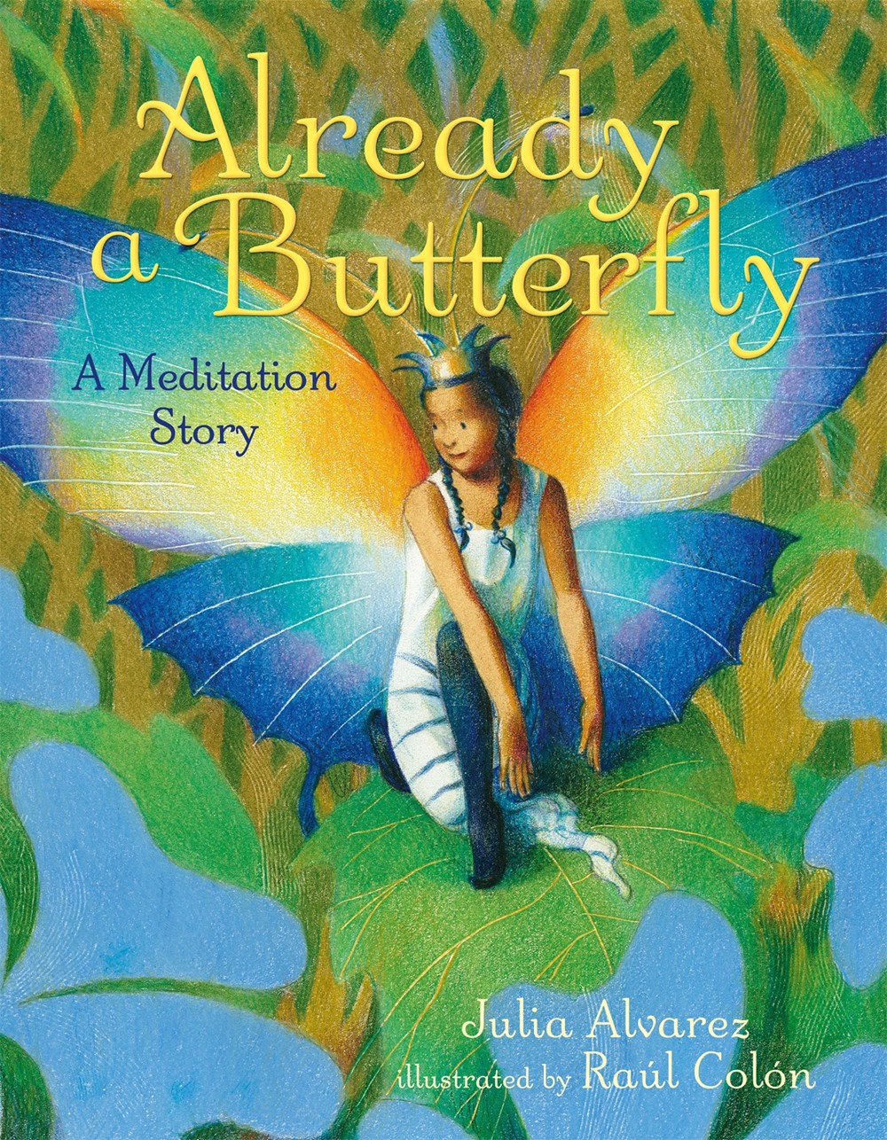 celebrate-picture-books-picture-book-review-already-a-butterfly-cover