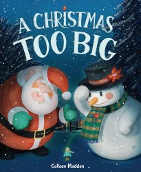 celebrate-picture-books-picture-book-review-a-christmas-too-big-cover
