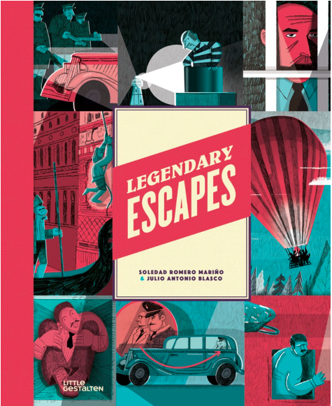 celebrate-picture-books-picture-book-review-legendary-escapes-cover